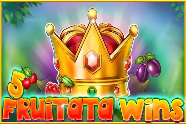 5 Fruitata Wins